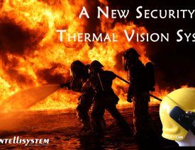 A New Security Thermal Vision System Intellisystem - Randieri